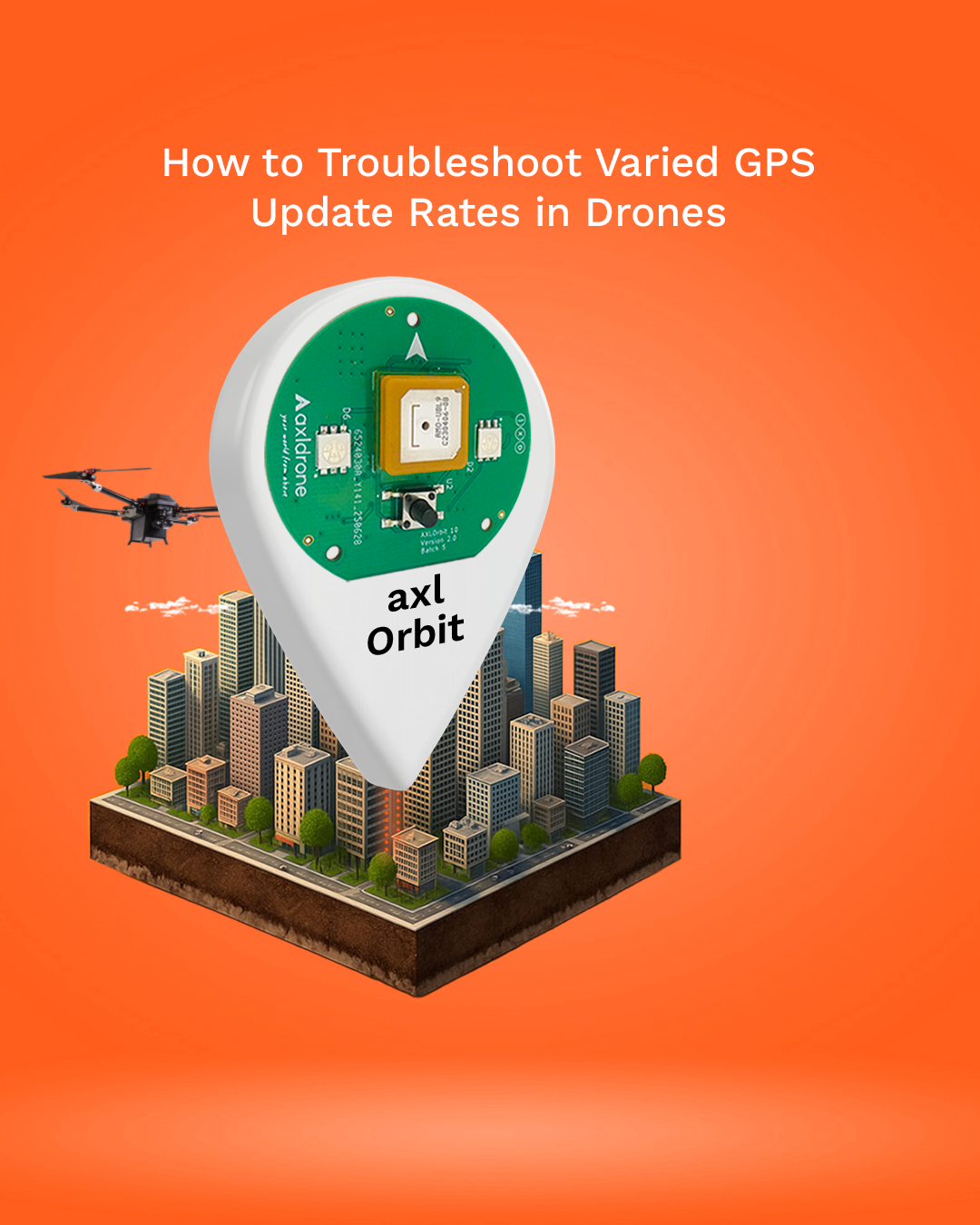 How to Troubleshoot Varied GPS Update Rates in Drones